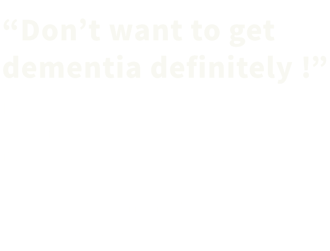 Don’t want to get dementia definitely! It is essential to take measures against dementia and mild cognitive impairment from an early age (after the 40s). First let’s take measures based on the Brain Assessment.